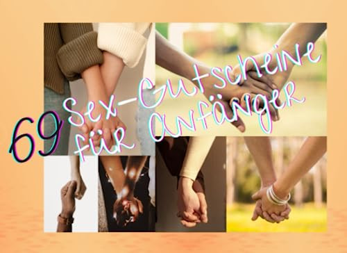 69 Sex Gutscheine für Anfänger